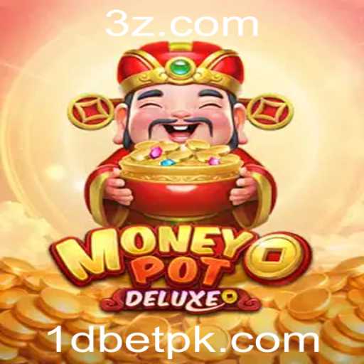 MoneyPotDELUXE: Descubra o Excitante Universo do Jogo com 1D Bet
